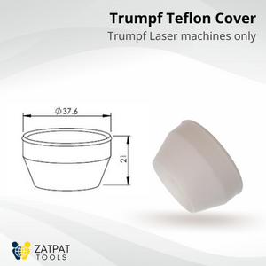 Trumpf Teflon Cover
